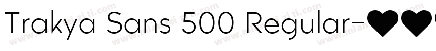 Trakya Sans 500 Regular字体转换